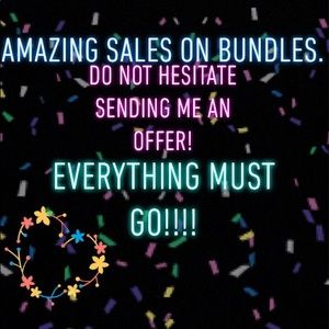 EVERYTHING MUST GO, feel free to send me offers